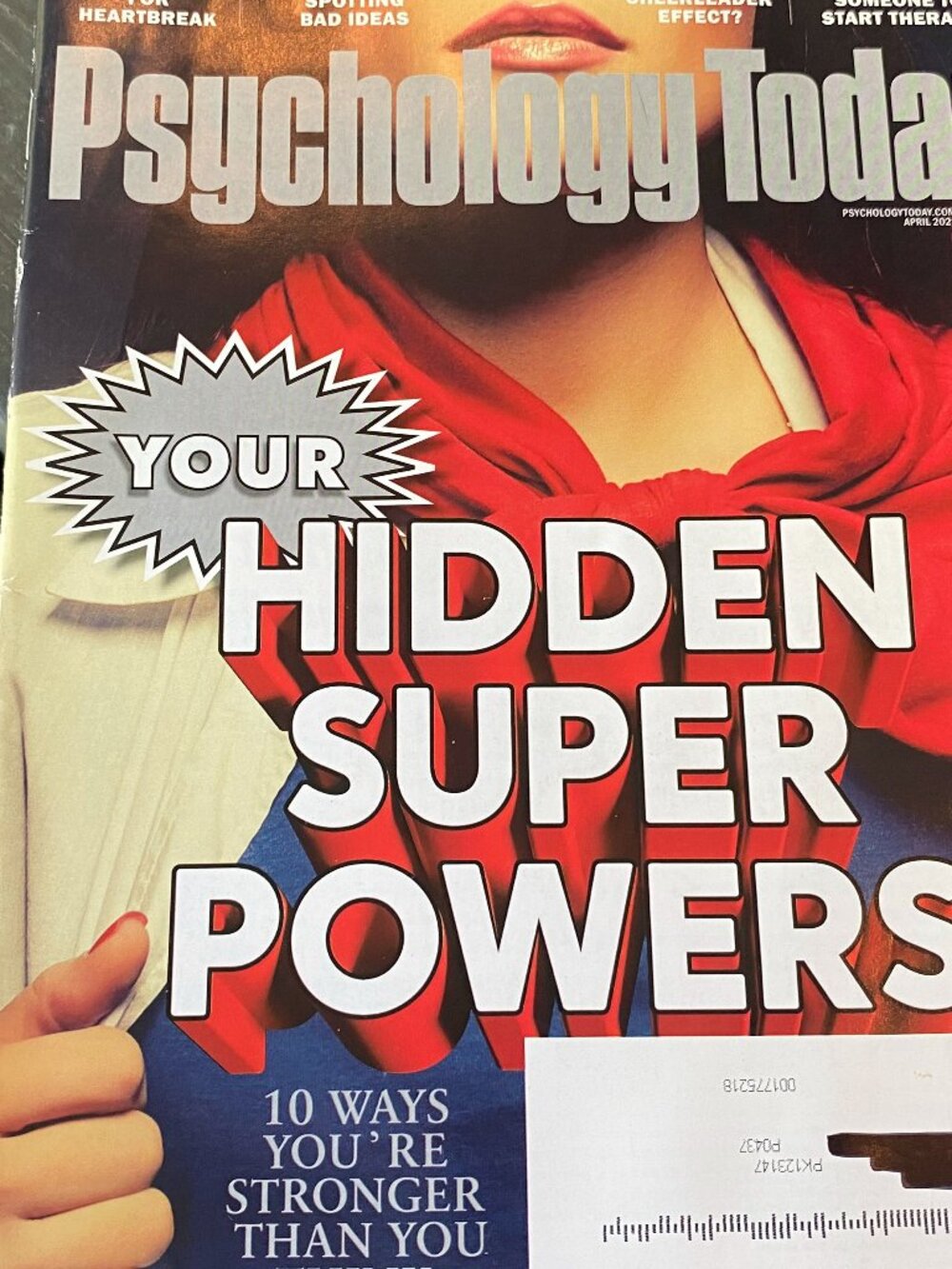 Psychology Today- Hidden Super Powers- April 2022